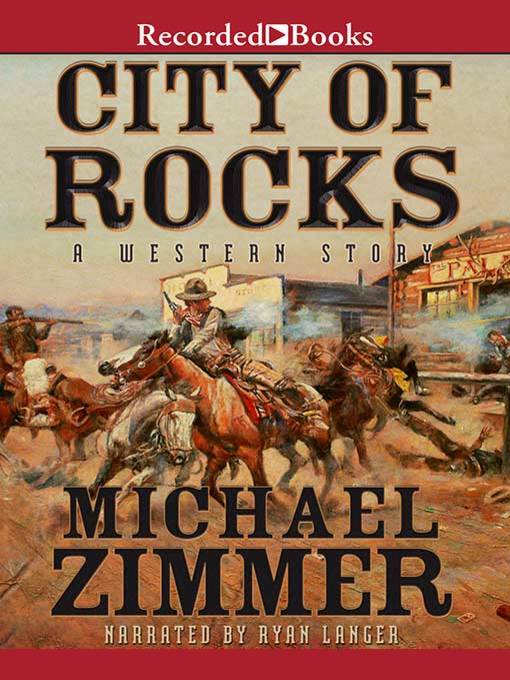 Title details for City of Rocks by Michael Zimmer - Wait list